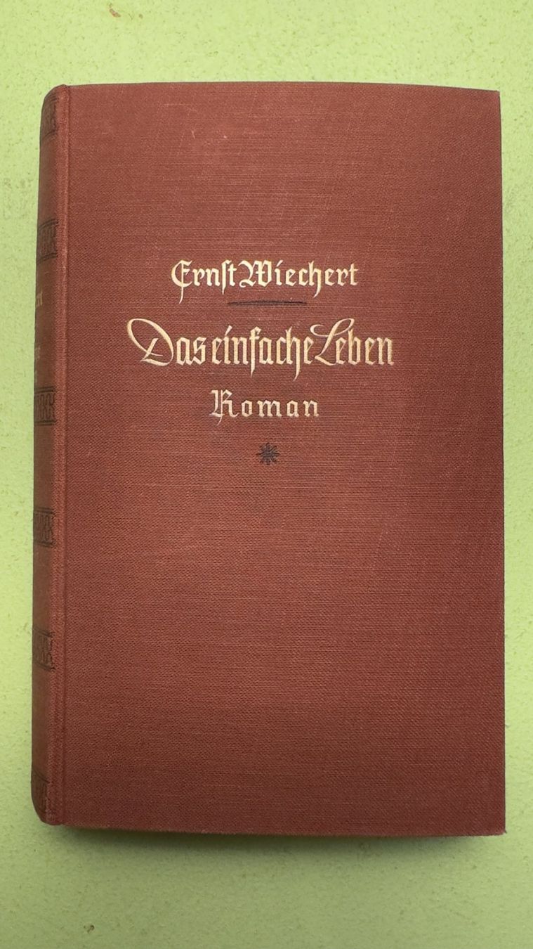 Libri: Ernst Wiechert: Das einfache Leben. – Usato da Zürich venduto da allp