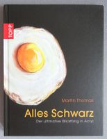Alles Schwarz - Der ultimative Blickfang in Acryl