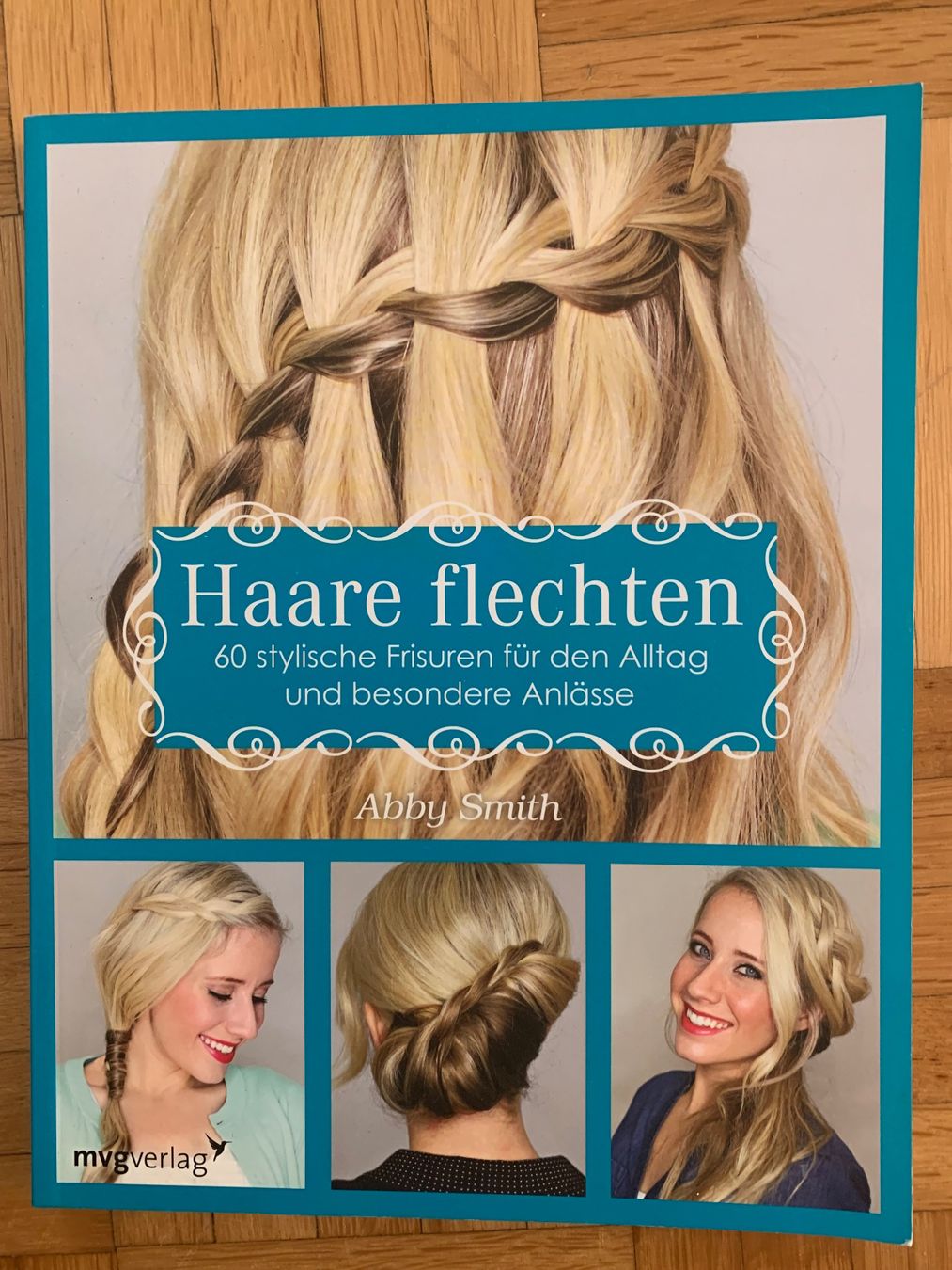 Livres: Haare flechten Abby Smith – D'occasion à Wettswil par cipollina71