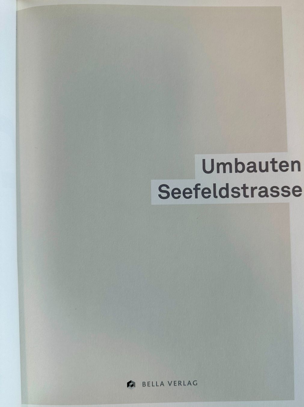 Libri: Urs Ledermann (Ed.): Umbauten Seefeldstrasse – Usato da Zürich venduto da allp 1