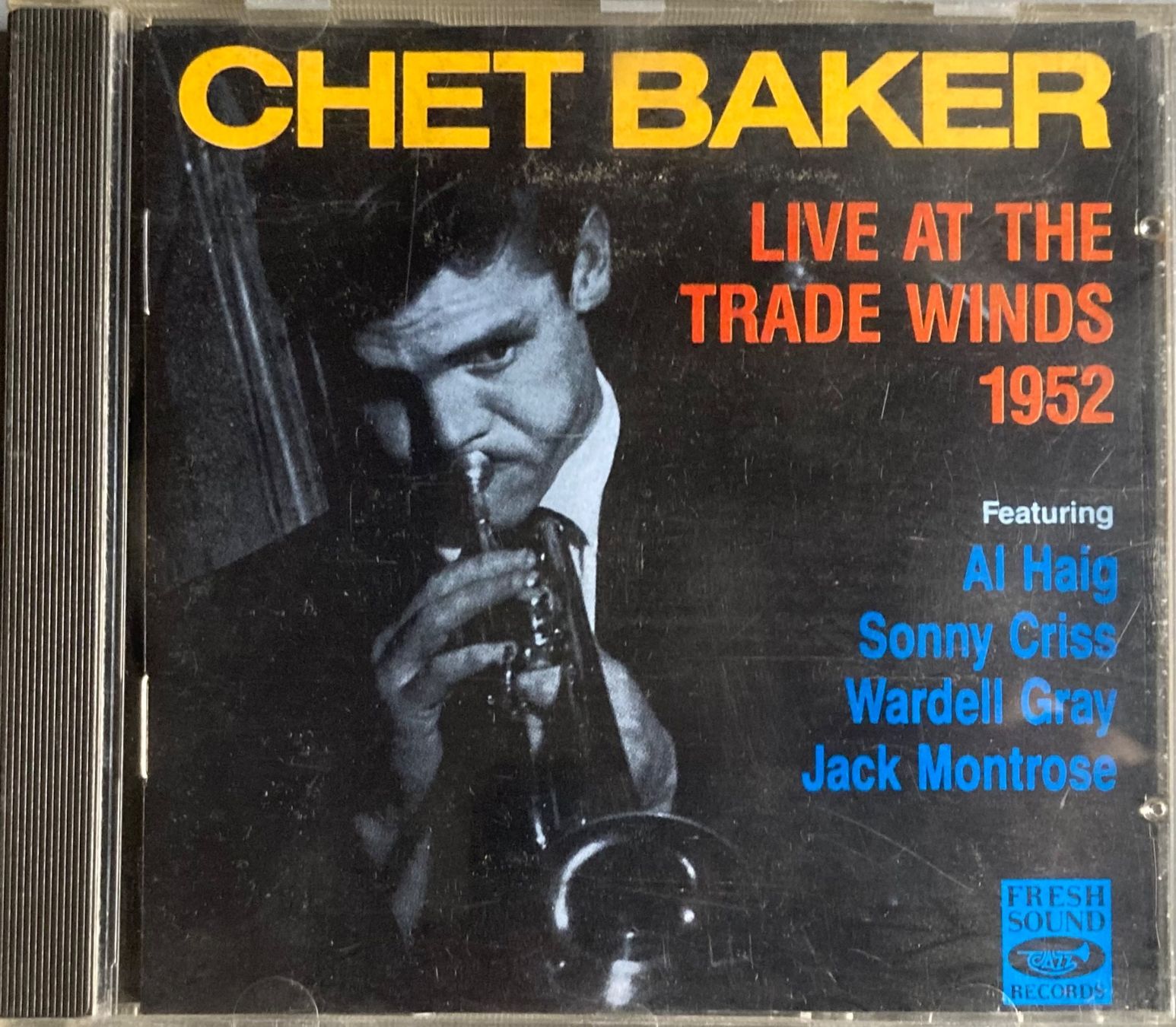 CD: CHET BAKER - LIVE AT THE TRADE WINDS 1952 – Usato da Poliez-Pittet venduto da Newtown-Records