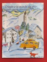 Crispin e la scoula da skis / Crispin und die Skischule