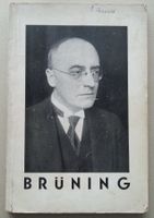 Heinrich Brüning, letzter Reichskanzler 1930, Ausgabe 1931