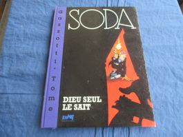 Soda : Dieu seul le sait (Tirage de tete numéroté et signé)