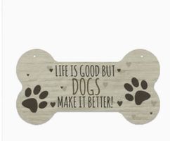 Holzschild Hunde Knochenform "Life is Good" Dekoschild NEU