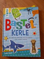 Bastelbuch: Bastelkerle - 50 Ideen für wilde Jungs