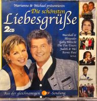 Marianne & Michael präsentieren: Die schönsten Liebesgrüsse