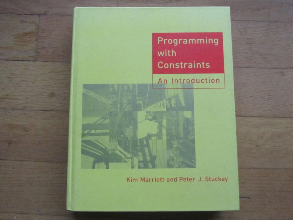 Programming with Constraints. An Introduction. The MIT Press (Gebraucht ...