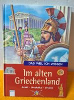 Das will ich wissen. Im alten Griechenland