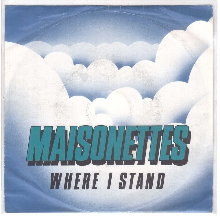 Schallplatten: Maisonettes  -- Where i stand  Single7 – Gebraucht aus Oberwil (Dägerlen) von asteng