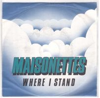 Maisonettes  -- Where i stand  Single7