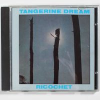 CD - TANGERINE DREAM - RICOCHET 1. CD AUFLAGE UK 1984