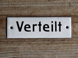antikes Emailschild  "Verteilt" f.Papiersammlung/Eisensammlu