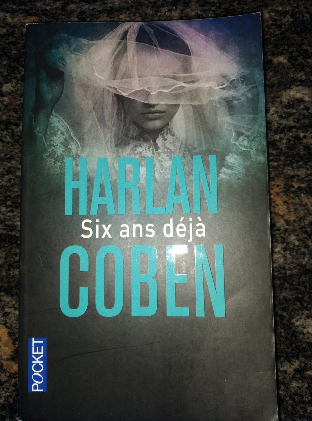 Bücher: Six ans déjà HARLAN COBEN – Gebraucht aus Cortaillod von rozinna