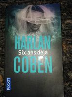 Six ans déjà HARLAN COBEN