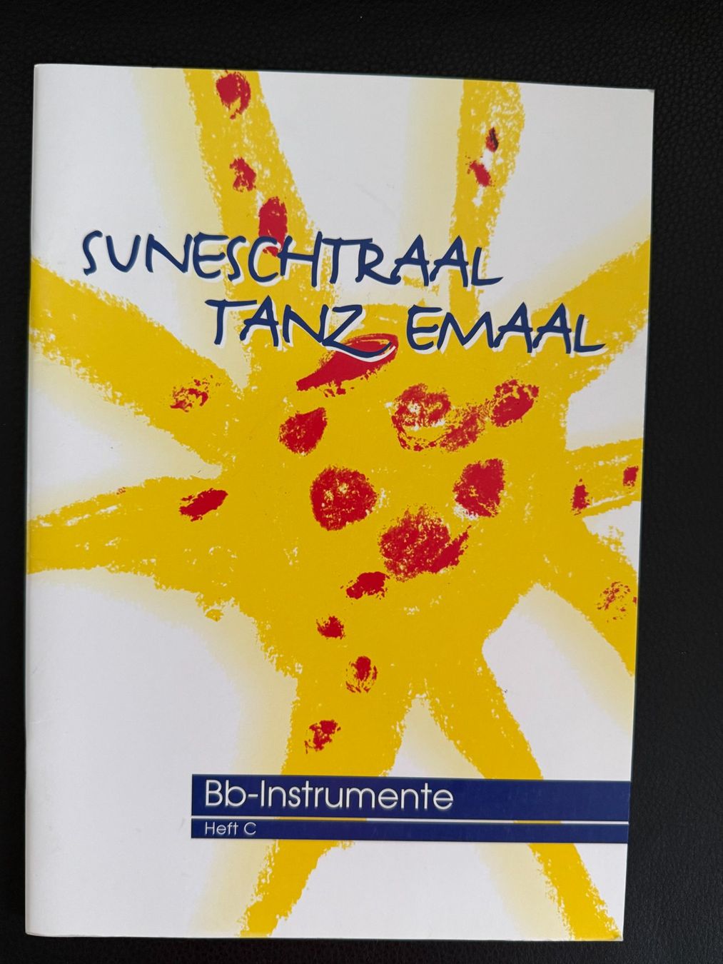 Libri: SUNESCHTRAAL  TANZ   EMAAL     HEFT  C   Bb-Instrumente – Usato da Subingen venduto da ArtBead
