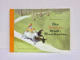Bremer Stadtmusikanten, Brüder Grimm, Lisbeth Zwerger NEU