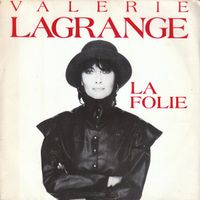Lagrange Valerie: La Folie 7"
