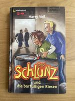 Der Schlunz und die barfüssigen Riesen - Harry Voss