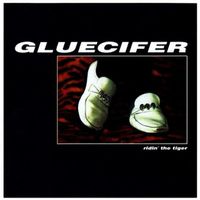 CD Gluecifer - Ridin' the tiger (1997)