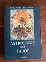Astrologie und Tarot: Ansata B.A. Mertz / Paul Struck