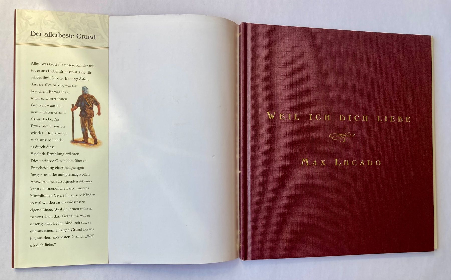 Libri: Weil ich dich liebe - Max Lucado – Nuovo (secondo la descrizione) da Bubendorf venduto da Alpenheidi 2