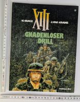 XIII Comic 4: Gnadenloser Drill - W. Vance, J. Van Hamme
