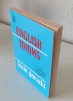 English Idioms leicht gemacht - Redewendungen Englisch