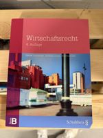 Wirtschaftsrecht - 4. Auflage - Schulthess