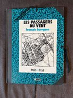 Les passagers du Vent - Tirage de tête signé et numéroté