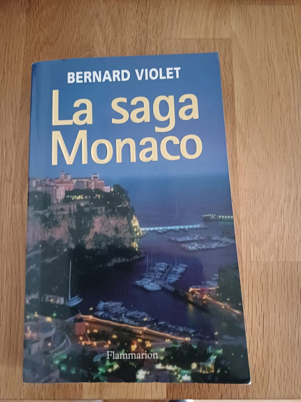 Libri: La Saga Monaco, Bernard Violet – Usato da Porrentruy venduto da Piquetix