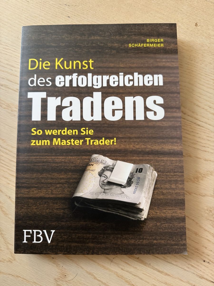Libri: Die Kunst des erfolgreichen Tradens, Birger Schäfermeier – Nuovo (secondo la descrizione) da Buch am Irchel venduto da Sweetharth