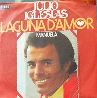 Vinyl-Single Julio Iglesias - Laguna D'amor