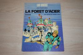LUC ORIENT     °°° LES FORETS D'ACIER °°°  E.O 1973