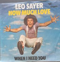 Vinyl-Single Leo Sayer - How Much Love