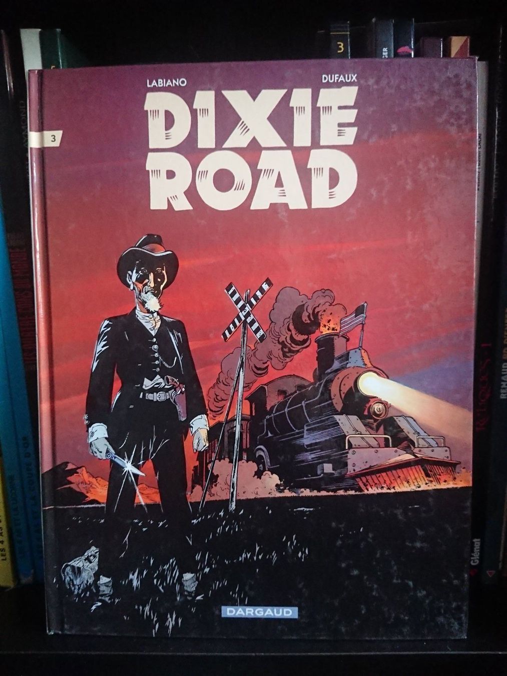 Comics: Dixie Road 3 – Gebraucht aus Farvagny-le-Grand von LaCaverne