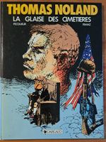 BD La Glaise des Cimetières - Noland/Franz (Dargaud)