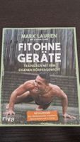 Fit ohne Geräte - Mark Lauren