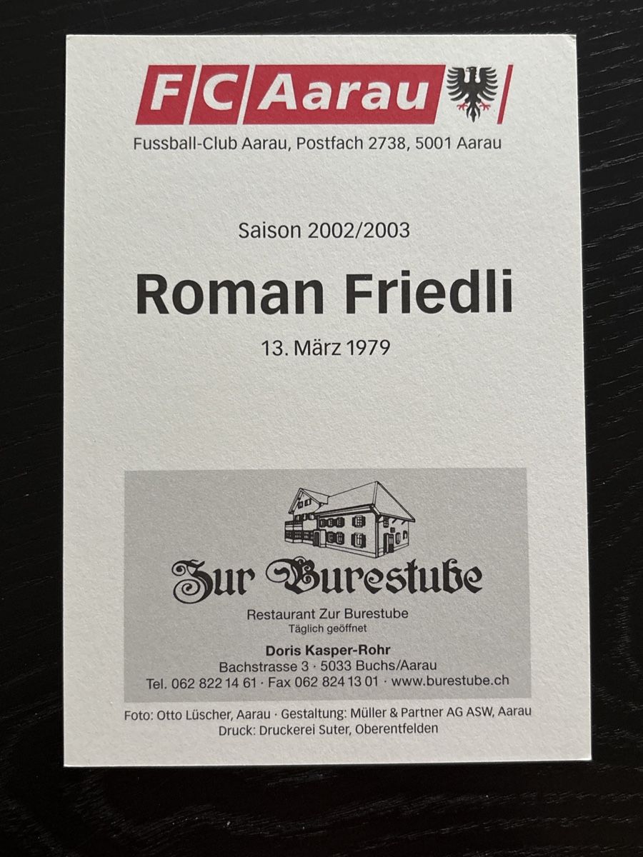 Autogramme: FC Aarau Autogrammkarte Roman Friedli, Saison 2002/2003 – Gebraucht aus Uetendorf von hoisle 1