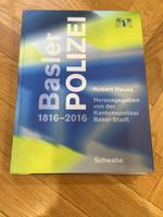 Buch Basler Polizei 1816-2016, Robert Heuss ,guter Zustand