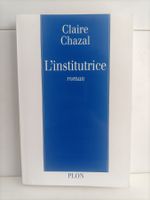 L’institutrice / Claire Chazal / Plon 1997