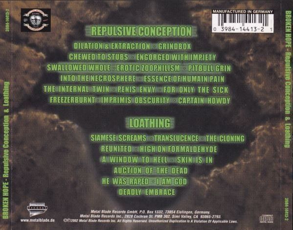 CD: Broken hope - Repul.../loathing (2 cd) – Usato da St-Cergue venduto da VeganWarrior 1