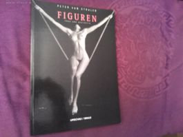 Peter van Stralen: Figuren!!! EROTIC - Buch Kunstfotografie