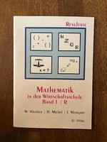 Mathematik in der Wirtschaftsschule Band 1 Resultate 