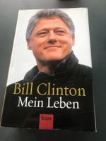Bill Clinton Mein Leben Biografie