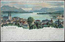 LUZERN Litho Heinrich Schlumpf gel. 1899