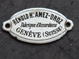 emailschild Amez Droz fabrication d'accordéons Genève rare 