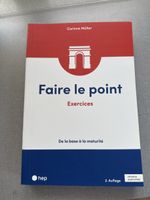 Faire le point Exercices 2. Auflage Corinne Müller Französis