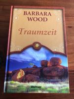 Barbara Wood / Traumzeit