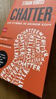 Ethan Kross - Chatter: Die Stimme in deinem Kopf, neu!